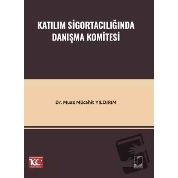 Katılım Sigortacılığında Danışma Komitesi