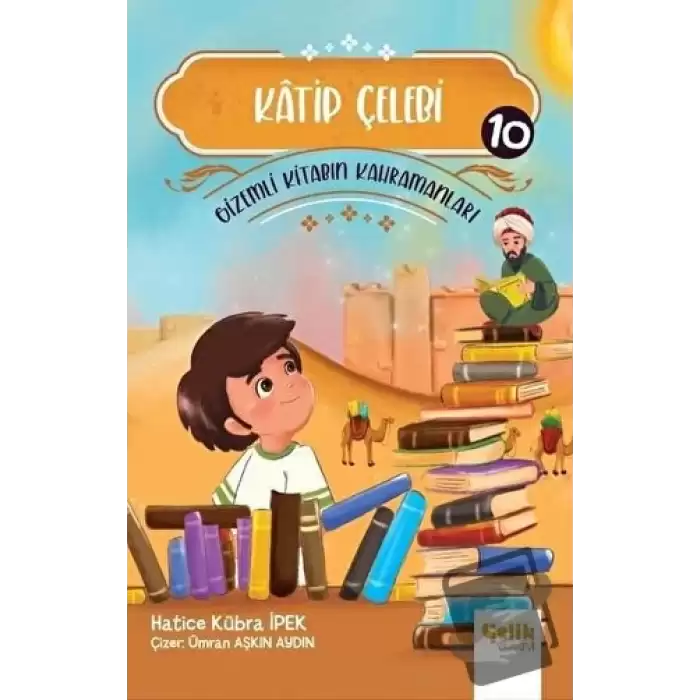 Katip Çelebi - Gizemli Kitabın Kahramanları 10