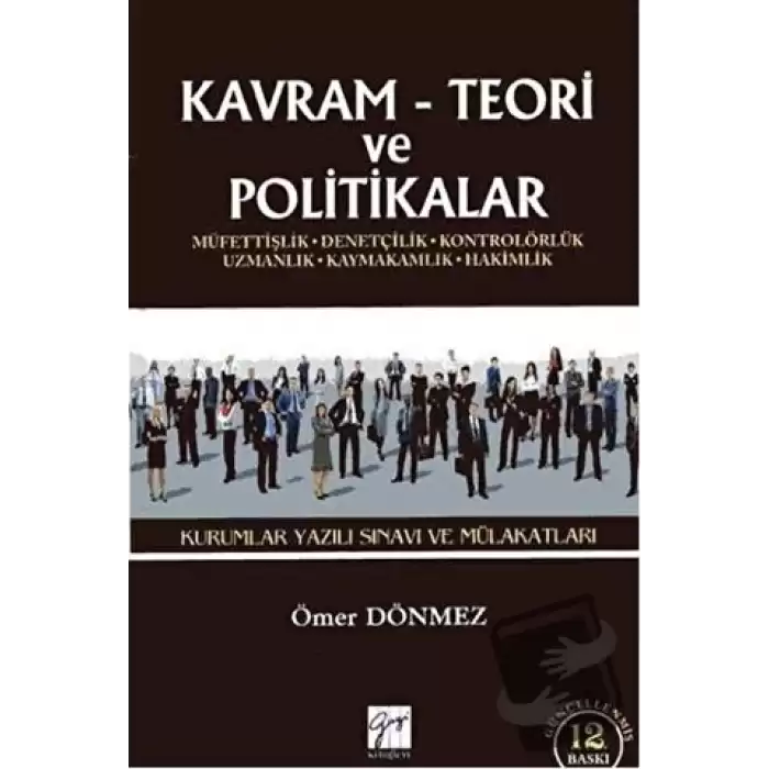 Kavram Teori ve Politikalar - 2017 Kurumlar Yazılı Sınavı ve Mülakatları