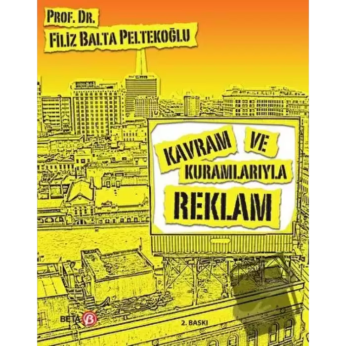 Kavram ve Kuramlarıyla Reklam