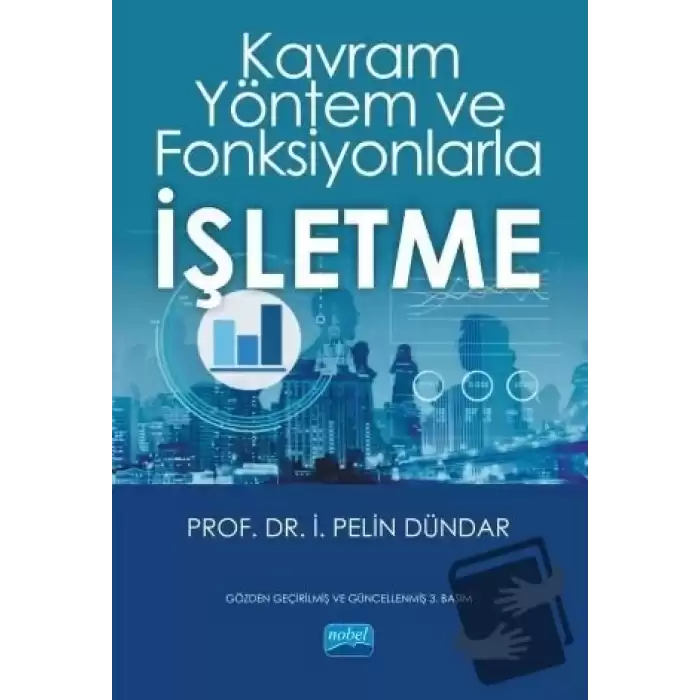 Kavram Yöntem ve Fonksiyonlarla İşletme