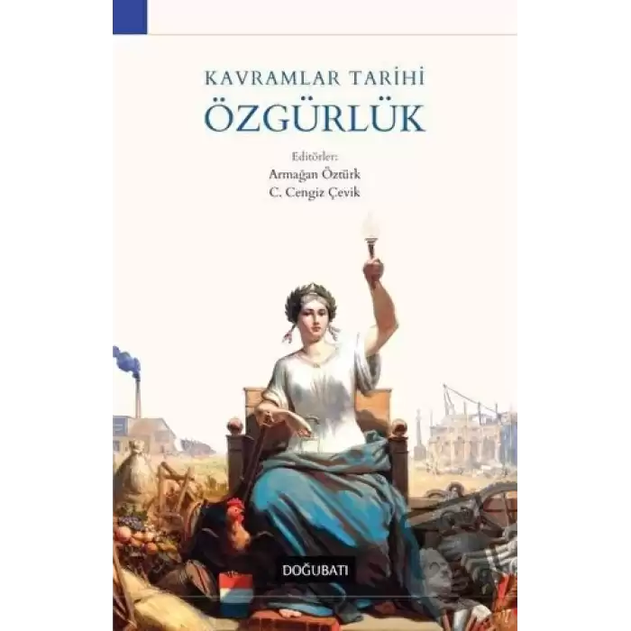 Kavramlar Tarihi Özgürlük