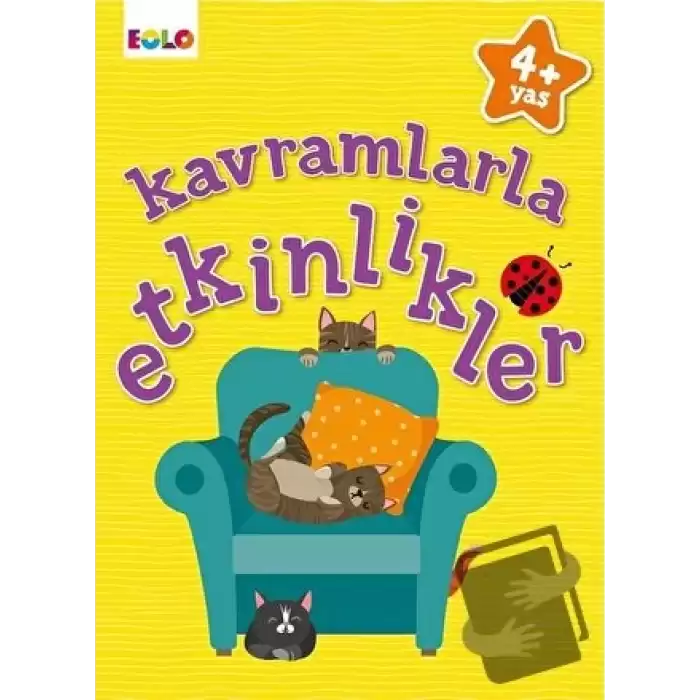 Kavramlarla Etkinlikler - 4+ Yaş