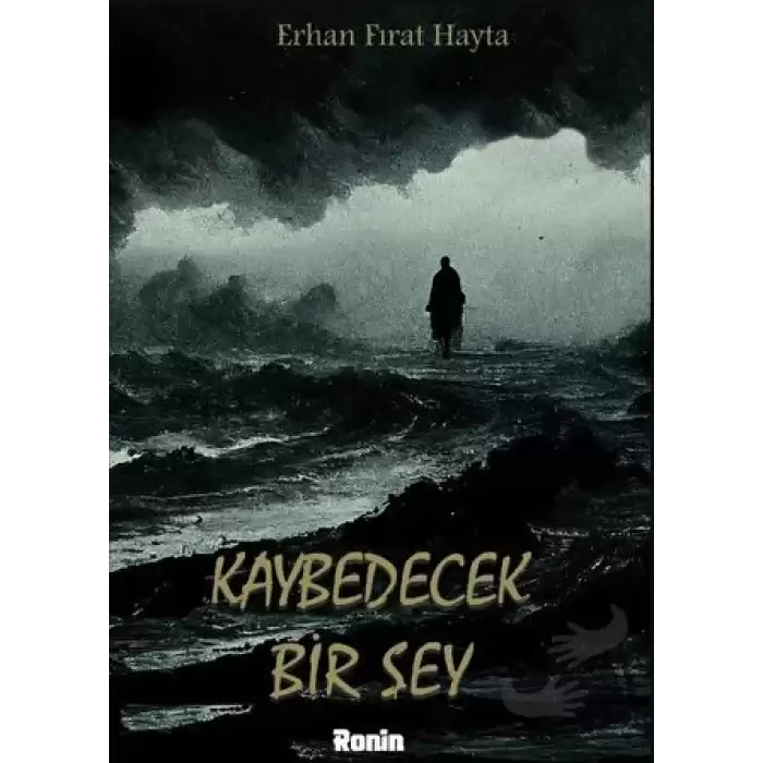 Kaybedecek Bir Şey