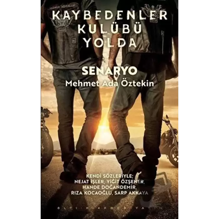 Kaybedenler Kulübü Yolda