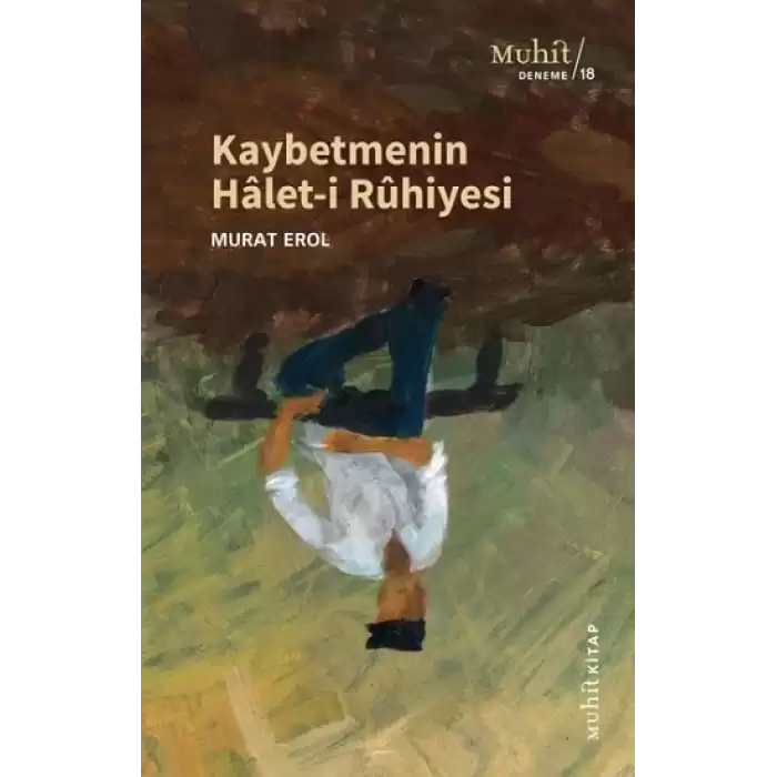 Kaybetmenin Halet-i Ruhiyesi