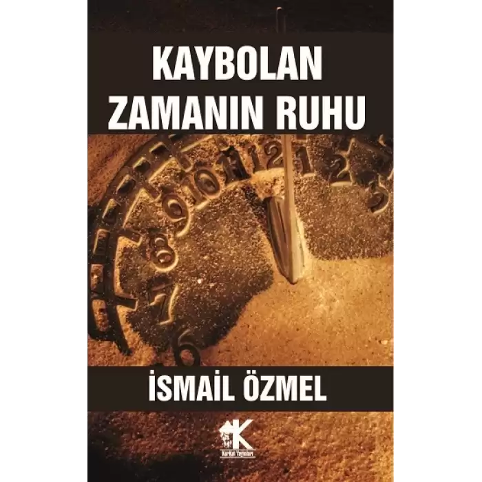 Kaybolan Zamanın Ruhu