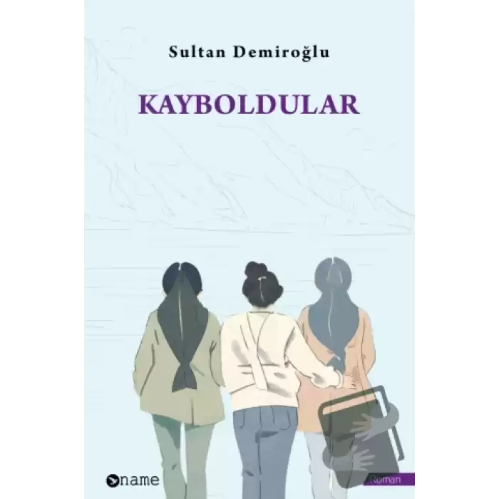 Kayboldular