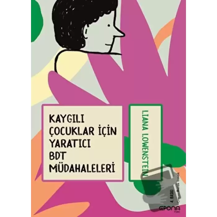 Kaygılı Çocuklar İçin Yaratıcı BDT Müdahaleleri