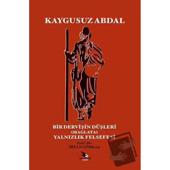 Kaygusuz Abdal - Bir Dervişin Düşleri