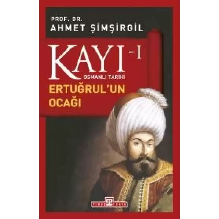 Kayı 1 - Ertuğrulun Ocağı