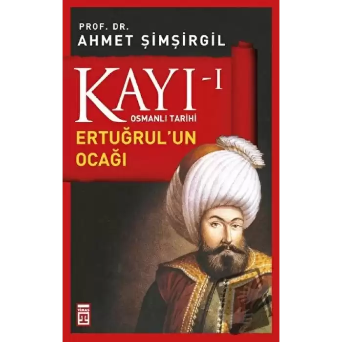 Kayı 1 - Ertuğrulun Ocağı