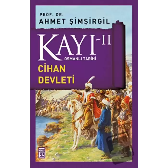 Kayı 2 - Cihan Devleti