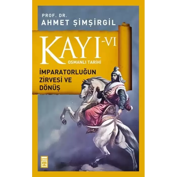 Kayı 6 - İmparatorluğun Zirvesi ve Dönüş