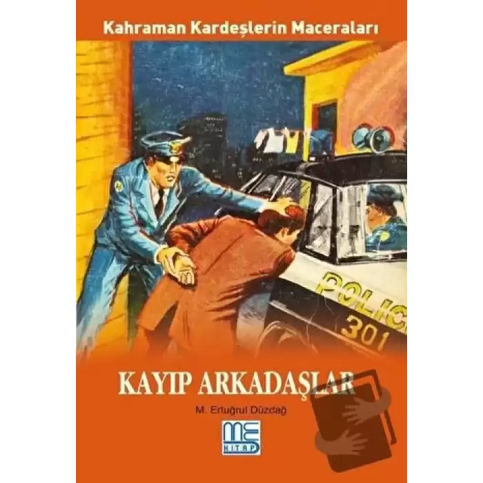 Kayıp Arkadaşlar - Kahraman Kardeşlerin Maceraları