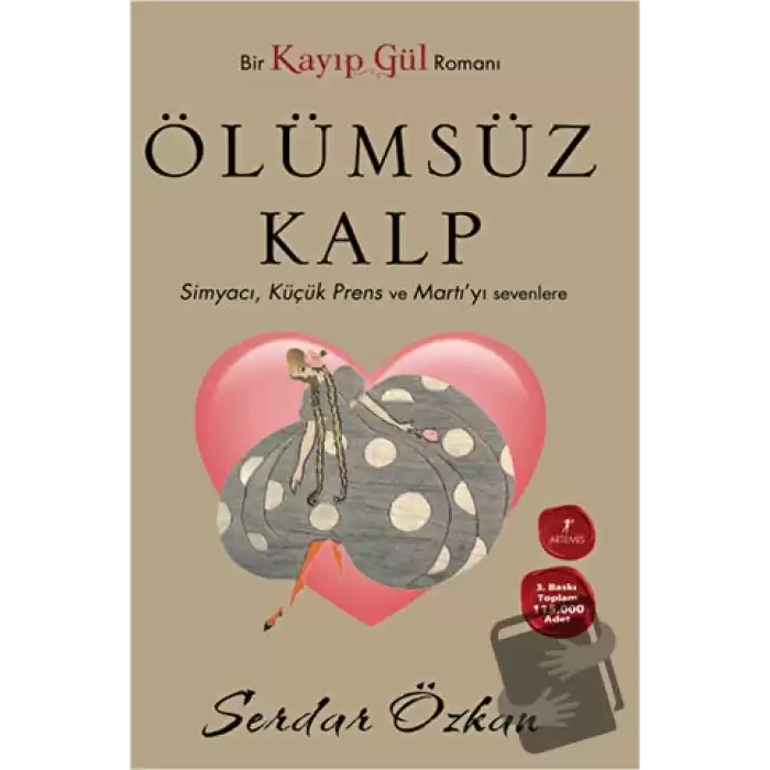 Kayıp Gül - 2 : Ölümsüz Kalp