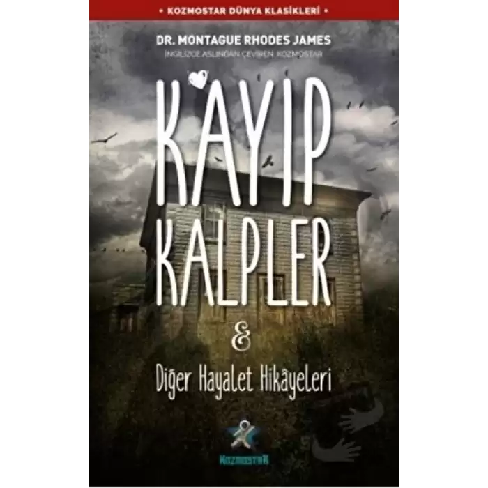 Kayıp Kalpler ve Diğer Hayalet Hikayeleri