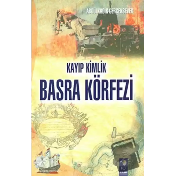 Kayıp Kimlik Basra Körfezi