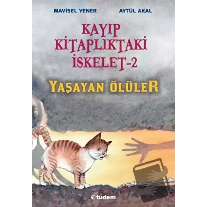 Kayıp Kitaplıktaki İskelet 2: Yaşayan Ölüler