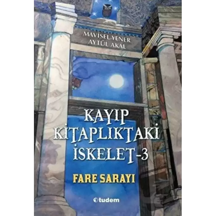 Kayıp Kitaplıktaki İskelet - 3 Fare Sarayı