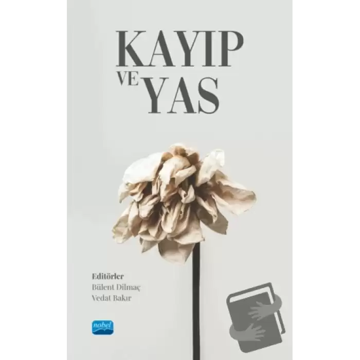 Kayıp ve Yas