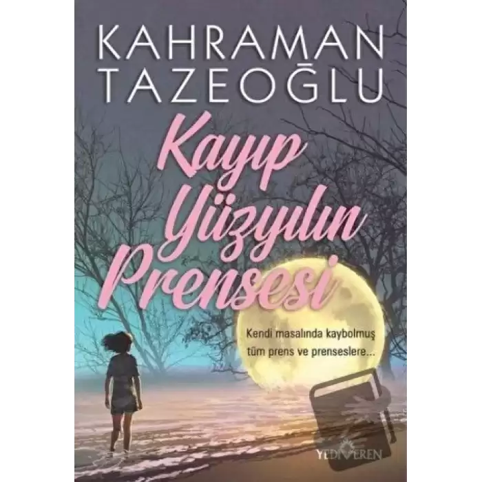 Kayıp Yüzyılın Prensesi