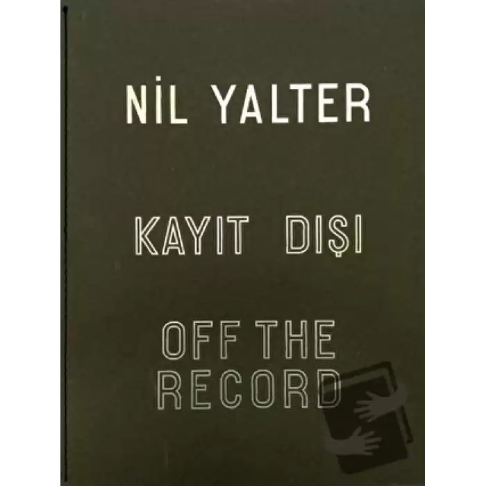 Kayıt Dışı / Off The Record