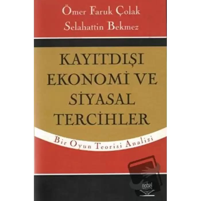 Kayıtdışı Ekonomi ve Siyasal Tercihler