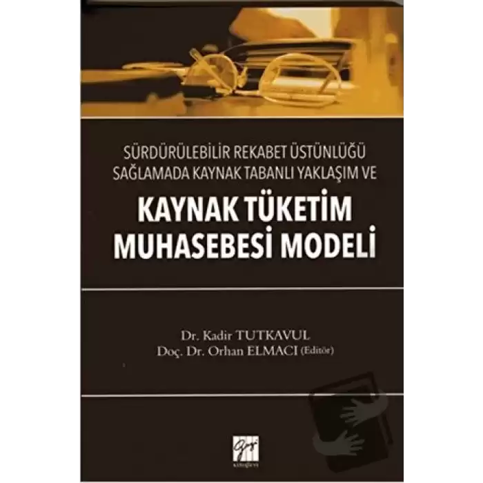 Kaynak Tüketim Muhasebe Modeli