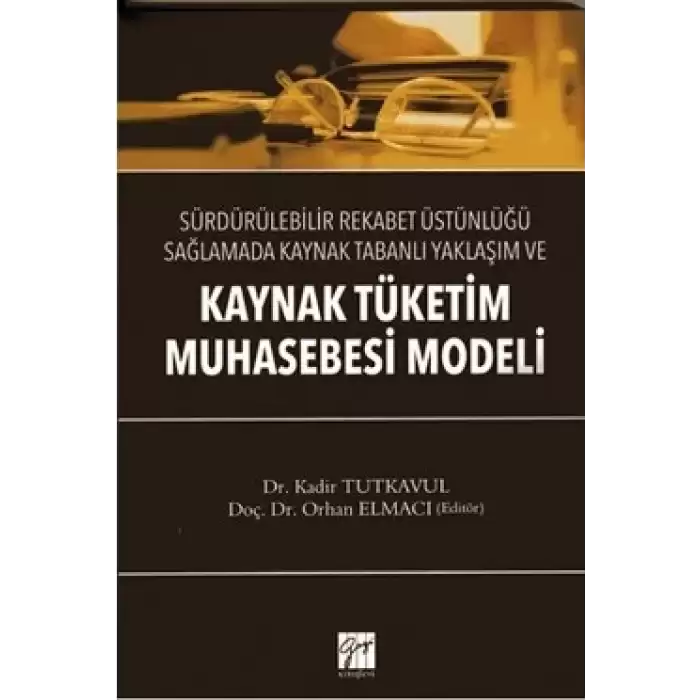 Kaynak Tüketim Muhasebe Modeli