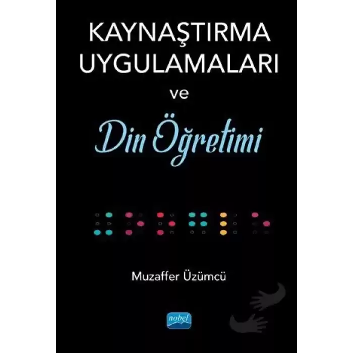 Kaynaştırma Uygulamaları ve Din Öğretimi