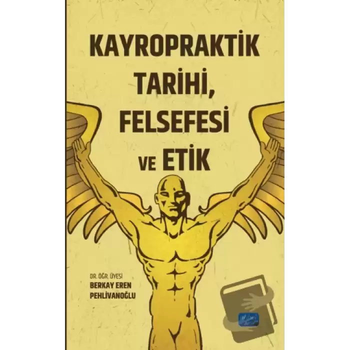 Kayropraktik Tarihi, Felsefesi ve Etik