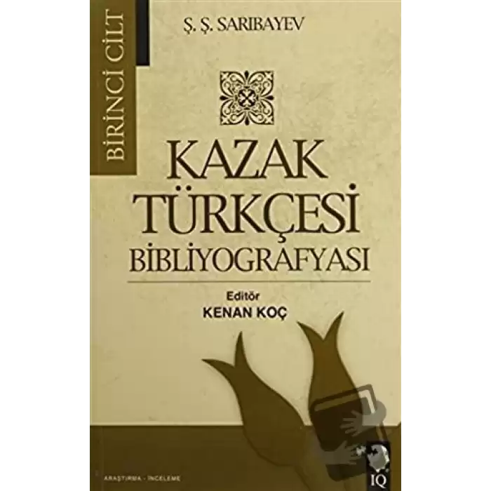 Kazak Türkçesi Bibliyografyası (2 Cilt Takım)