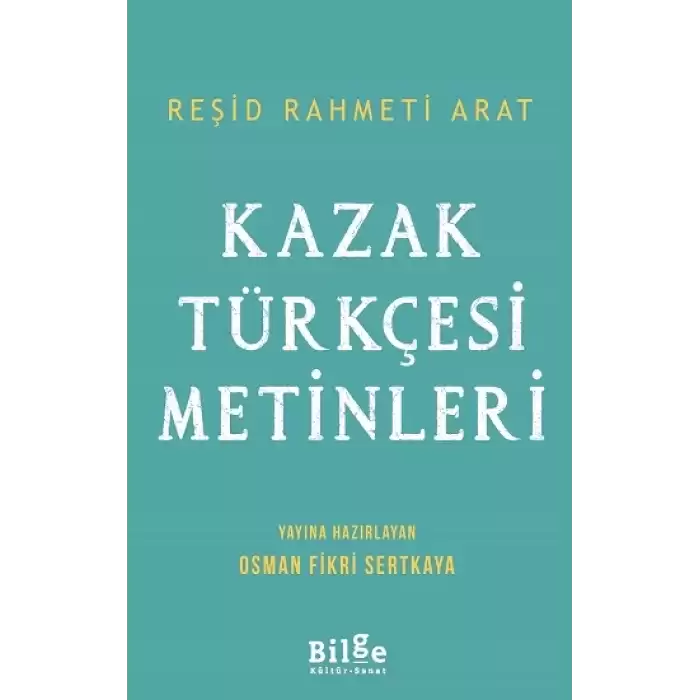 Kazak Türkçesi Metinleri