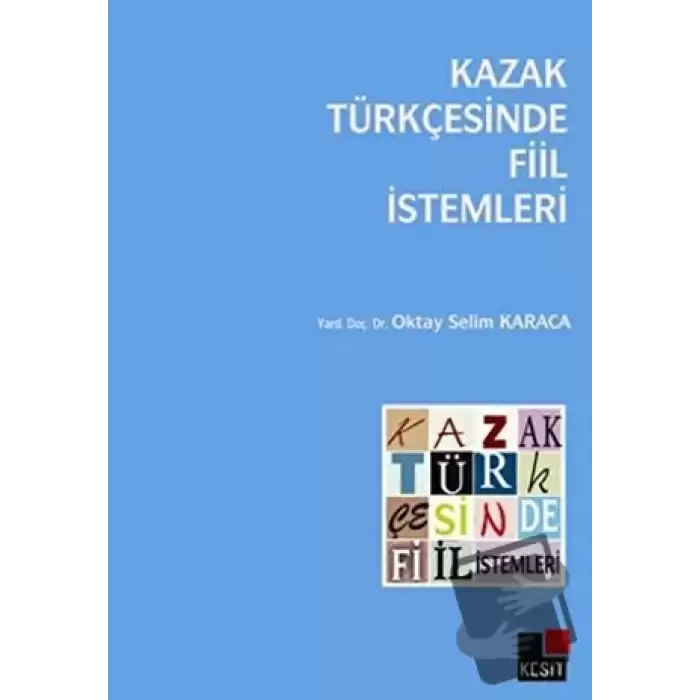 Kazak Türkçesinde Fiil İstemleri