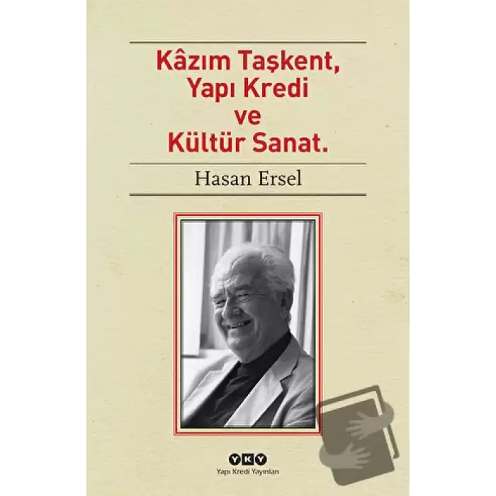 Kazım Taşkent, Yapı Kredi ve Kültür Sanat