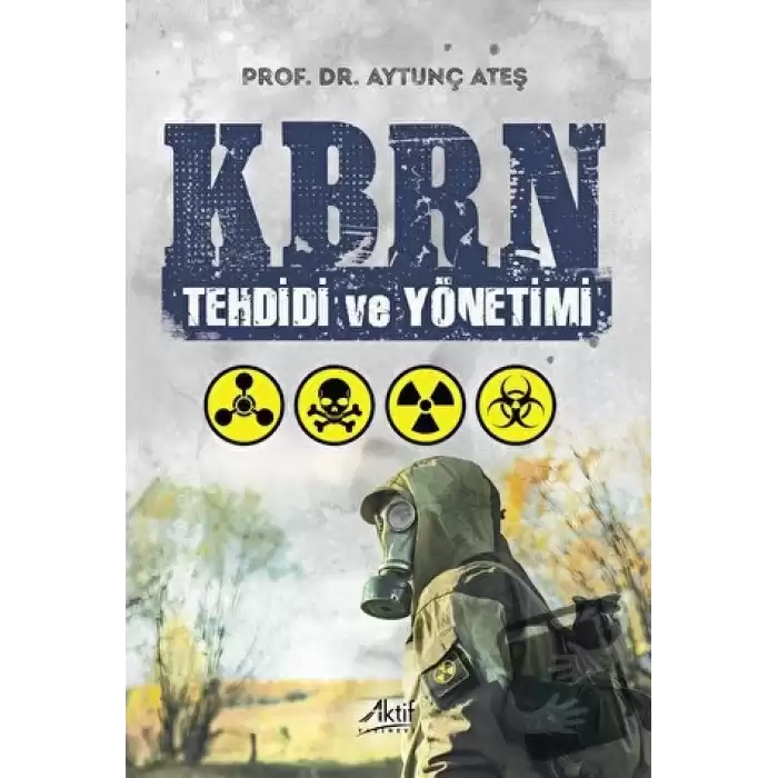 KBRN Tehdidi ve Yönetimi