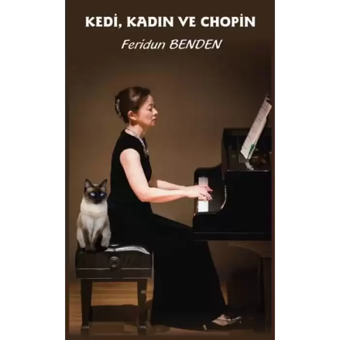 Kedi Kadın ve Chopin