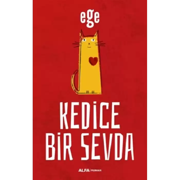 Kedice Bir Sevda