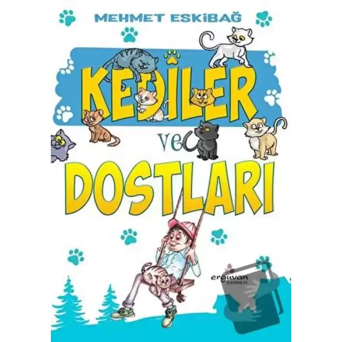 Kediler ve Dostları