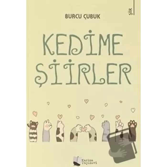 Kedime Şiirler