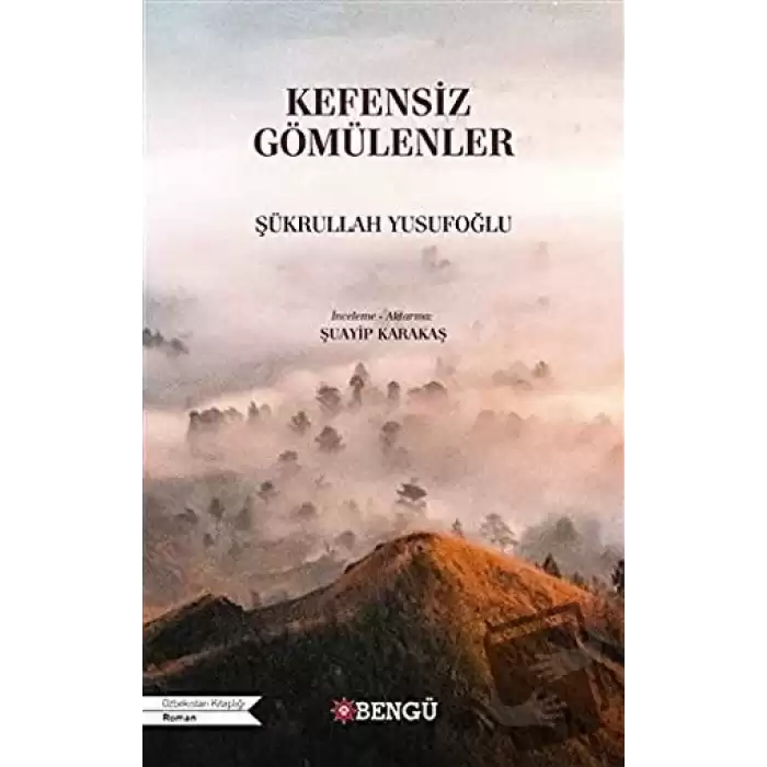 Kefensiz Gömülenler