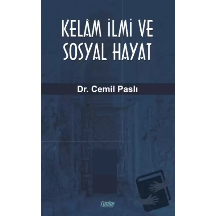 Kelam İlmi ve Sosyal Hayat