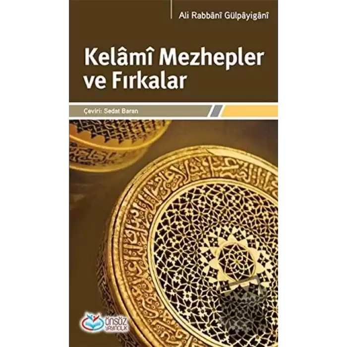 Kelami Mezhepler ve Fırkalar