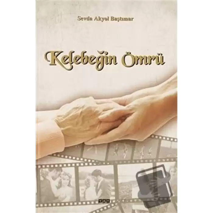 Kelebeğin Ömrü