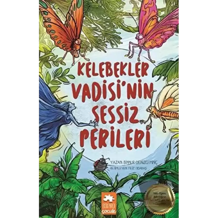 Kelebekler Vadisinin Sessiz Perileri