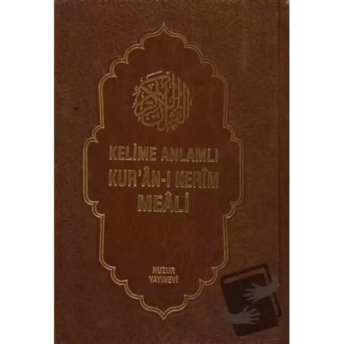 Kelime Anlamlı Kur’an-ı Kerim Meali (3 Kitap Takım ) (Ciltli)