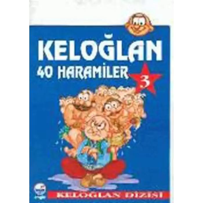 Keloğlan 3 - 40 Haramiler