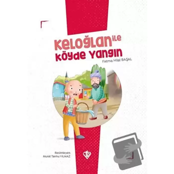 Keloğlan İle Köyde Yangın