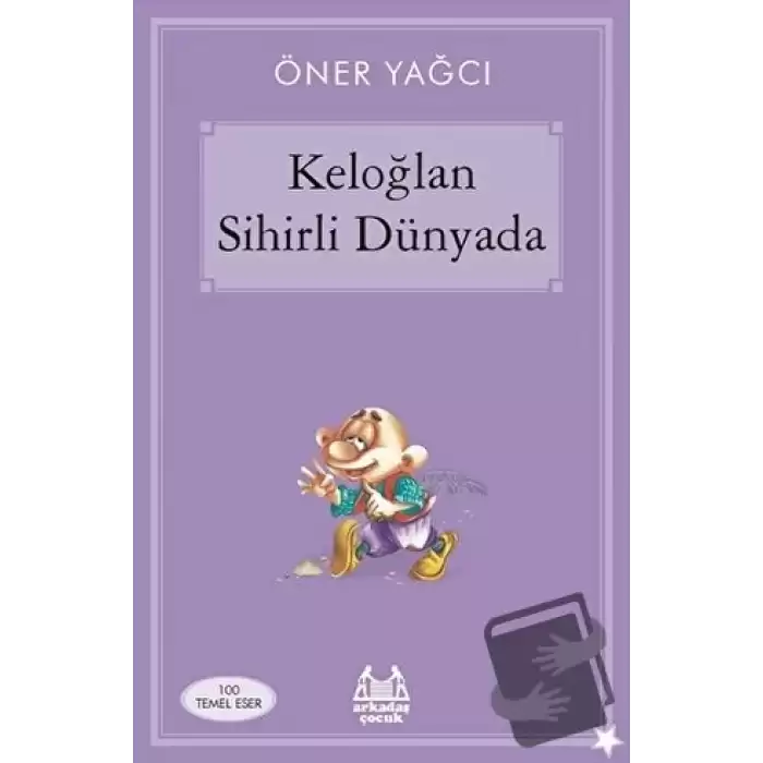 Keloğlan Sihirli Dünyada